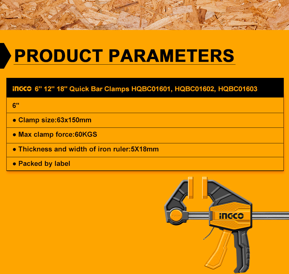 INGCO 6'' 12'' 18 '' Quick Bar Clamps HQBC01601, HQBC01602, HQBC01603